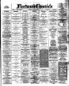 Fleetwood Chronicle Friday 11 July 1890 Page 1