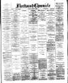 Fleetwood Chronicle Friday 05 June 1891 Page 1