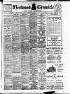 Fleetwood Chronicle Tuesday 05 December 1911 Page 1