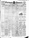 Fleetwood Chronicle Tuesday 20 February 1912 Page 1