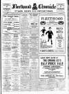 Fleetwood Chronicle Friday 28 February 1930 Page 1