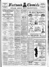 Fleetwood Chronicle Friday 02 May 1930 Page 1