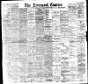 Liverpool Courier and Commercial Advertiser Saturday 21 August 1897 Page 1