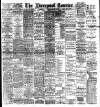 Liverpool Courier and Commercial Advertiser Tuesday 31 August 1897 Page 1