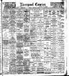 Liverpool Courier and Commercial Advertiser Monday 28 February 1910 Page 1