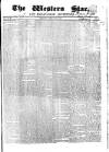 Western Star and Ballinasloe Advertiser Saturday 01 August 1846 Page 1