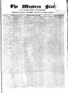 Western Star and Ballinasloe Advertiser Saturday 08 January 1848 Page 1