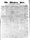 Western Star and Ballinasloe Advertiser Saturday 29 January 1848 Page 1