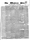 Western Star and Ballinasloe Advertiser Saturday 22 June 1850 Page 1