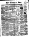 Western Star and Ballinasloe Advertiser Saturday 14 July 1855 Page 1