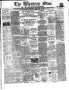 Western Star and Ballinasloe Advertiser Saturday 14 February 1863 Page 1