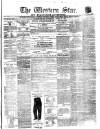 Western Star and Ballinasloe Advertiser Saturday 08 April 1865 Page 1
