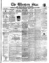 Western Star and Ballinasloe Advertiser Saturday 22 April 1865 Page 1