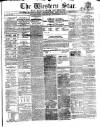 Western Star and Ballinasloe Advertiser Saturday 11 November 1865 Page 1