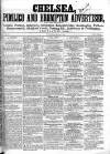 Chelsea & Pimlico Advertiser Saturday 21 July 1860 Page 1