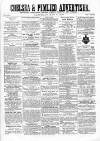 Chelsea & Pimlico Advertiser Saturday 09 May 1863 Page 1