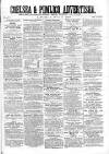 Chelsea & Pimlico Advertiser Saturday 11 July 1863 Page 1