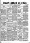 Chelsea & Pimlico Advertiser Saturday 13 February 1864 Page 1
