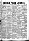 Chelsea & Pimlico Advertiser Saturday 30 April 1864 Page 1