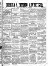 Chelsea & Pimlico Advertiser Saturday 28 May 1864 Page 1