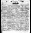 Kingsland Times and General Advertiser Saturday 09 November 1861 Page 1