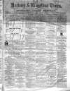 Kingsland Times and General Advertiser Saturday 04 April 1863 Page 1
