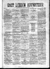East London Advertiser Saturday 07 February 1863 Page 1