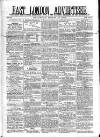 East London Advertiser Saturday 19 March 1864 Page 1