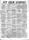 East London Advertiser Saturday 15 October 1864 Page 1