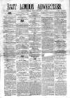East London Advertiser Saturday 03 December 1864 Page 1