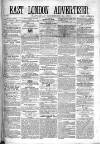 East London Advertiser Saturday 24 December 1864 Page 1