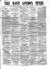 West London Times Saturday 24 January 1863 Page 1