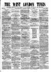 West London Times Saturday 21 February 1863 Page 1