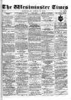 Westminster Times Saturday 18 April 1863 Page 1