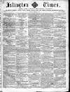 Islington Times Saturday 20 February 1858 Page 1
