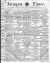 Islington Times Saturday 20 March 1858 Page 1