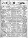 Islington Times Saturday 24 April 1858 Page 1