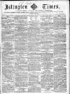 Islington Times Saturday 22 May 1858 Page 1