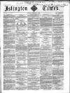 Islington Times Saturday 11 February 1860 Page 1