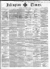 Islington Times Saturday 15 September 1860 Page 1