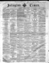 Islington Times Saturday 05 January 1861 Page 1
