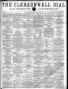 Clerkenwell Dial and Finsbury Advertiser Saturday 29 October 1864 Page 1