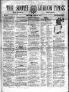 South London Times and Lambeth Observer Saturday 04 April 1857 Page 1