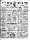 South London Times and Lambeth Observer Saturday 15 August 1857 Page 1