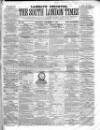South London Times and Lambeth Observer Saturday 11 December 1858 Page 1
