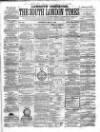 South London Times and Lambeth Observer Saturday 21 May 1859 Page 1