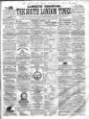 South London Times and Lambeth Observer Saturday 20 August 1859 Page 1