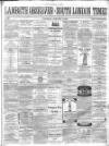 South London Times and Lambeth Observer Saturday 17 January 1863 Page 1