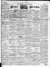 Borough of Greenwich Free Press Saturday 10 May 1856 Page 1
