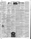 Borough of Greenwich Free Press Saturday 10 July 1858 Page 1